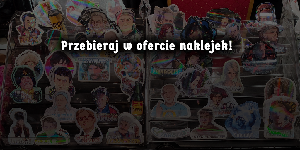 Przebieraj w ofercie naklejek!