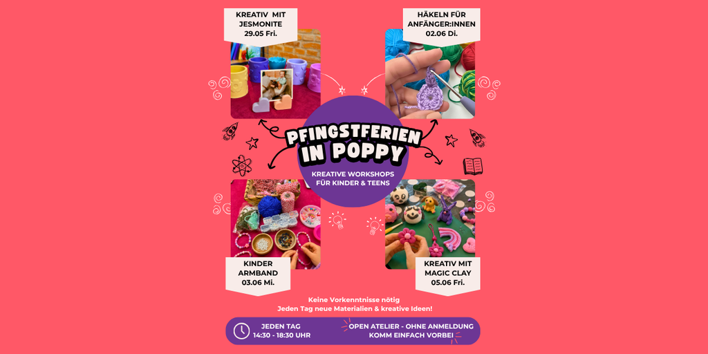 Pfingstferie in Poppy - Kreative Wprkshops für Kinder & Teens