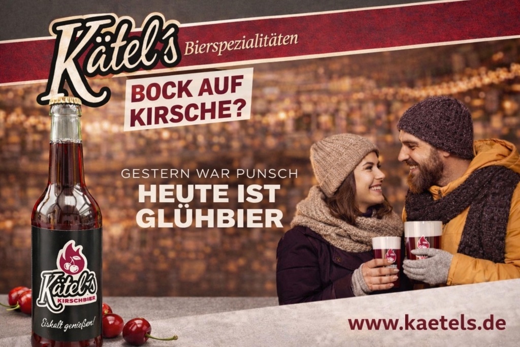 Kirschbier &Glühbier von Kätel's